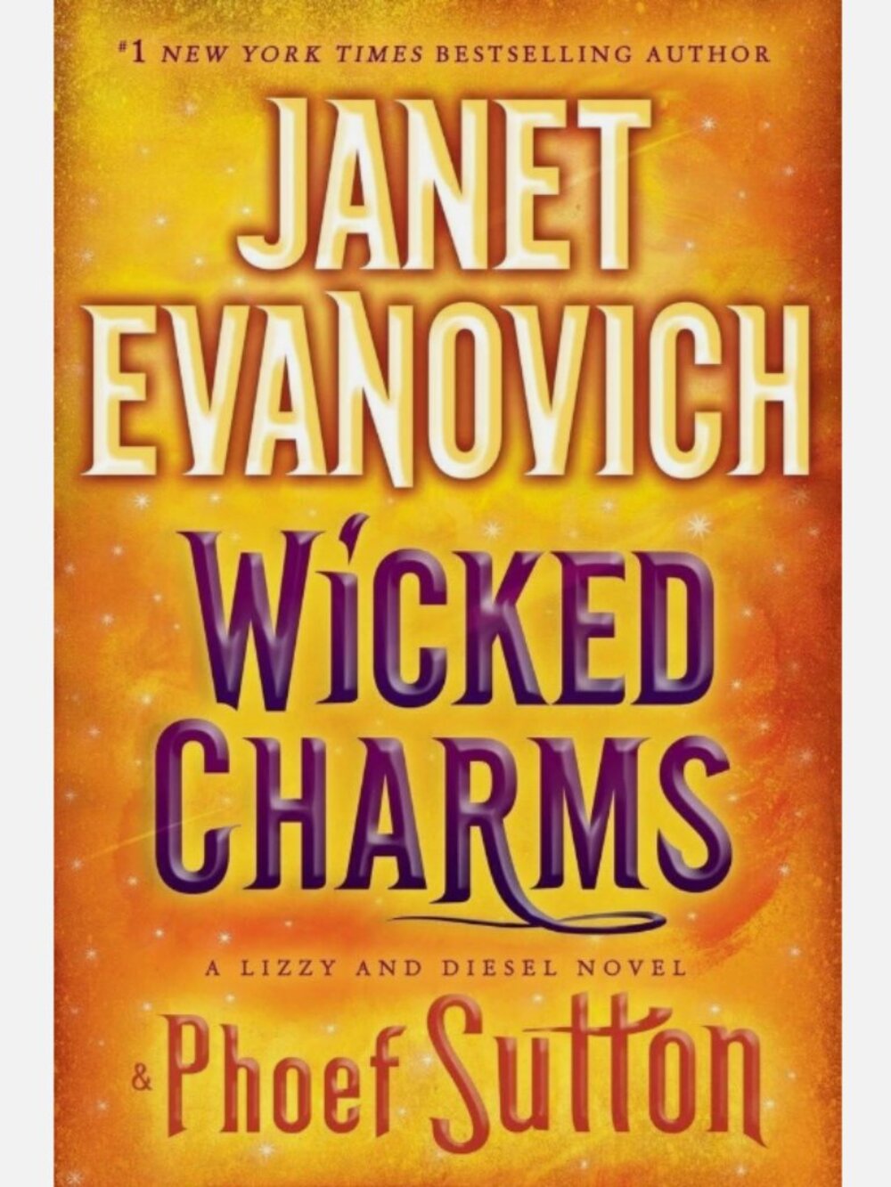5/$15 Book Wicked Charms Evanovich Sutton Lizzy & Diesel #3 Fantasy Paranormal